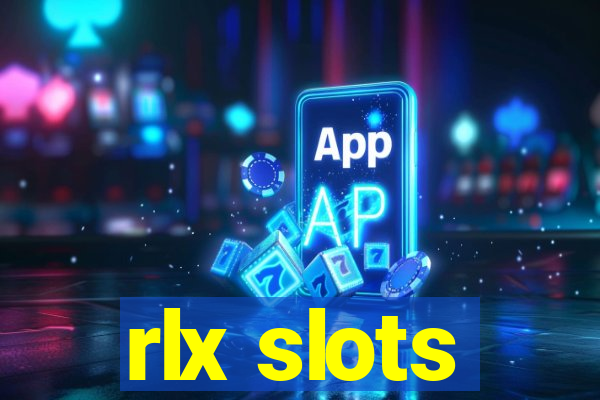 rlx slots